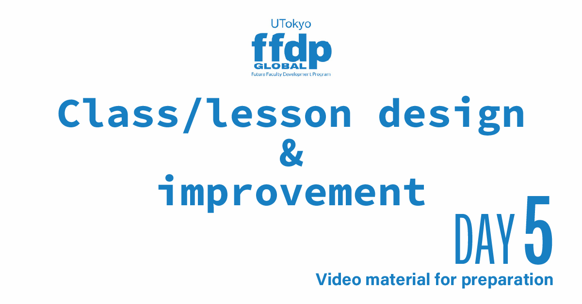Class design (Video material for preparation)