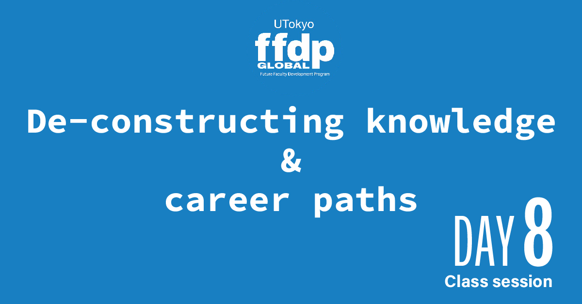 Deconstructing knowledge and career paths (Class session video)